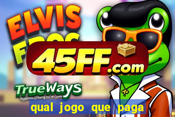 qual jogo que paga dinheiro de verdade pelo pix